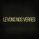 Néon Levons nos verres