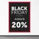 Panneaux Black Friday "Jusqu'à 20%"