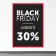 Panneaux Black Friday "Jusqu'à 30%"
