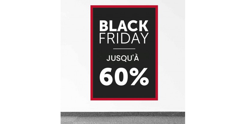 Panneaux Black Friday "Jusqu'à 60%"