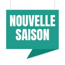 Affiche suspendue "Nouvelle saison"