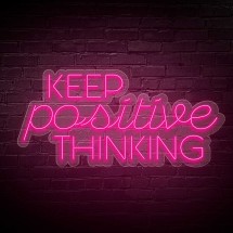 Néon phrase ´Keep positive thinking´