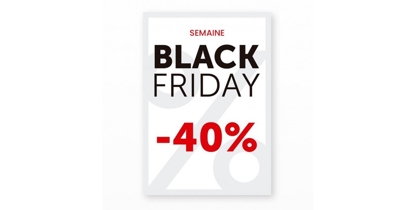 Panneaux Semaine Black Friday -40%